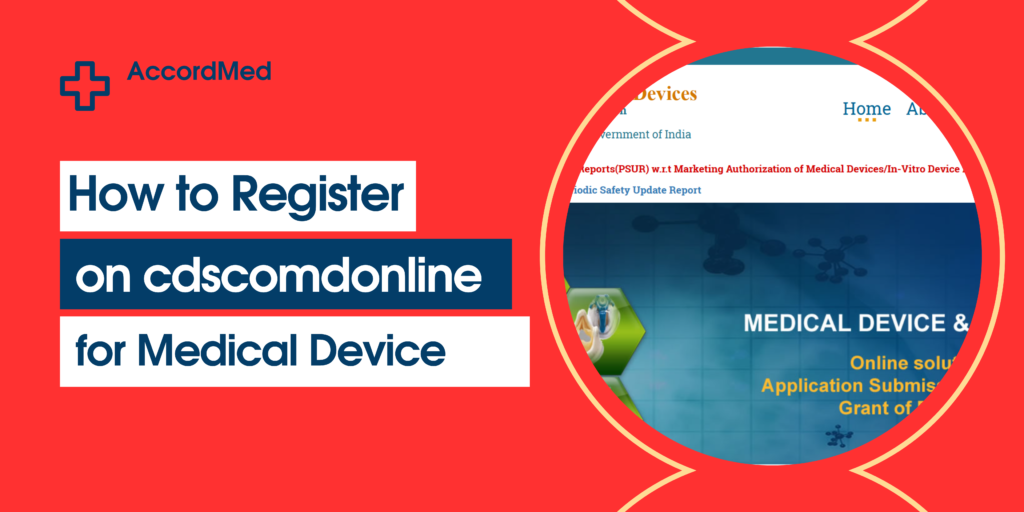 How to Register on cdscomdonline for Medical Device and Pharma Approvals